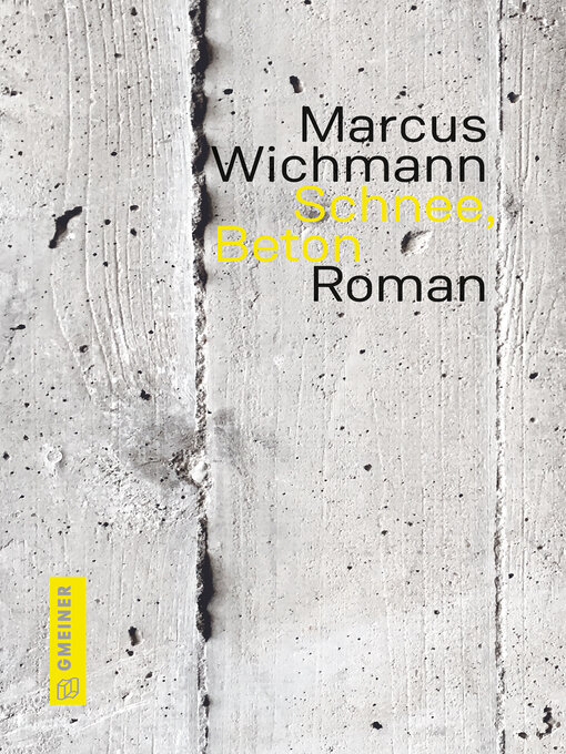 Title details for Schnee, Beton by Marcus Wichmann - Wait list